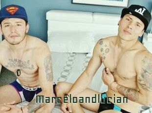 Marceloandlucian