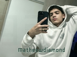 Matheewdiamond