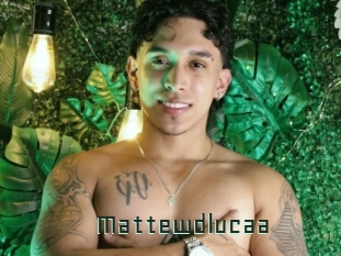 Mattewdlucaa