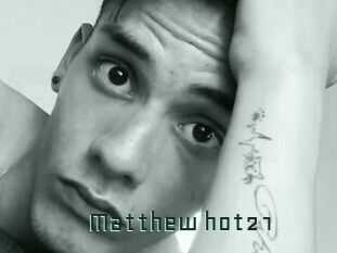 Matthew_hot21