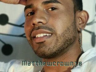 Matthewcrown18