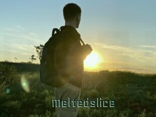 Meltedslice