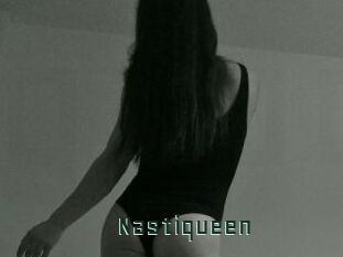 Nastiqueen