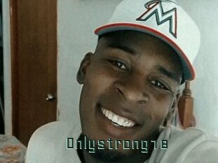 Onlystrong18
