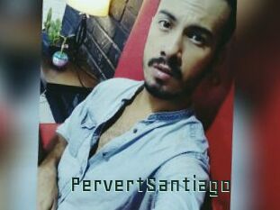 PervertSantiago