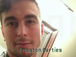Preston_Parties