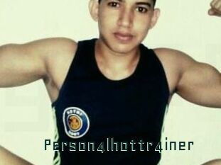 Person4lhottr4iner