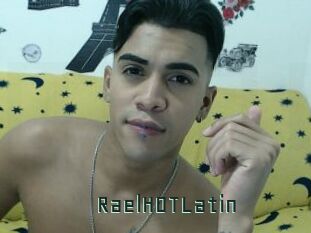 RaelHOTLatin