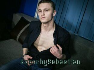 RaunchySebastian