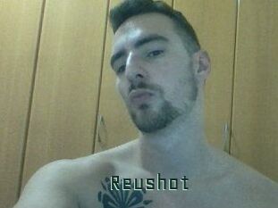 Reushot