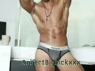 RobertBigDickxxx