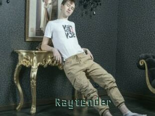 Raytender