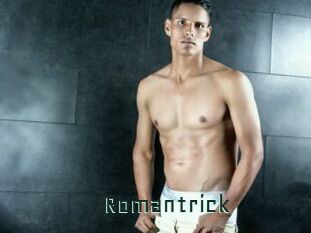 Romantrick