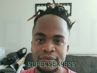 SUPERSEXYASS