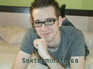 Sexterminator69