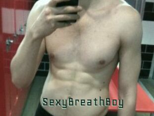 SexyBreathBoy