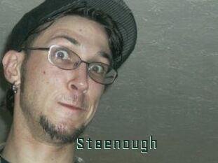 St8enough
