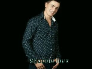 Shadow_love