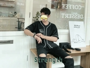 Strength