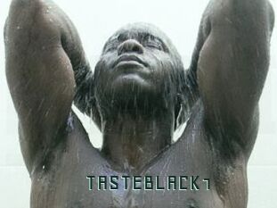 TASTEBLACK1