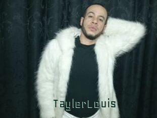 TaylerLouis