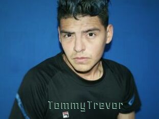 TommyTrevor