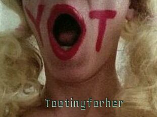Tootinyforher