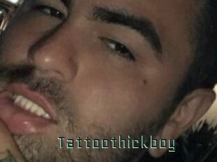 Tattoothickboy