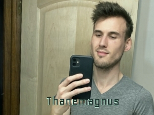 Thanemagnus