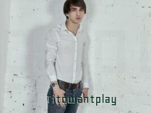 Titowantplay
