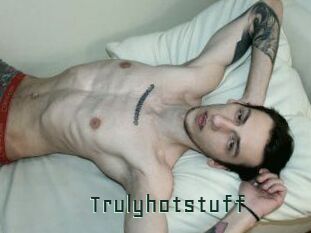 Trulyhotstuff