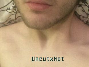 UncutxHot