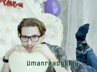 Umanreadyplay