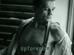 Upforsomefun