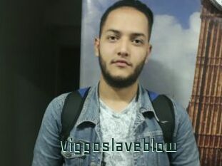 Viggoslaveblow