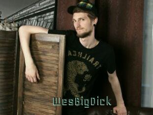 WesBigDick