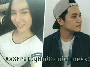 XxXPrettyAndHandsomeXxX