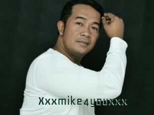 Xxxmike4youxxx