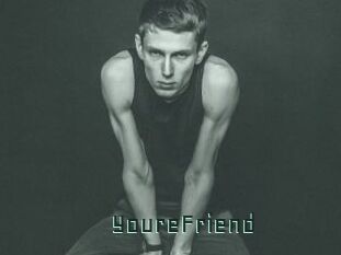 YoureFriend
